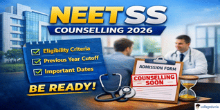 NEET SS Counselling 2025 to Begin in February 2026; Check Official Notification Here